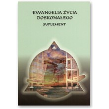 Ewangelia �ycia doskona�ego. Suplement - praca zbiorowa