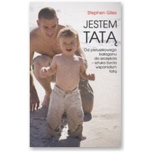 Jestem tat� - Stephen Giles