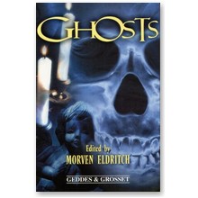 Ghosts - Morven Eldritch