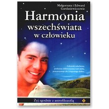 Harmonia wszech�wiata w cz�owieku - Ma�gorzata i Edward Gardasiewiczowie