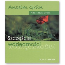 Szcz�cie wdzi�czno�ci - Anselm Grun