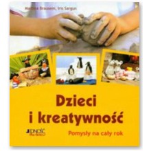 Dzieci i kreatywno�� - Martina Brausem, Iris Sargun