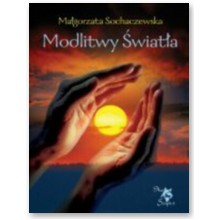 Modlitwy �wiat�a - Ma�gorzata Sochaczewska