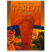 Tarot a mi�o�� - Alla Alicja Chrzanowska