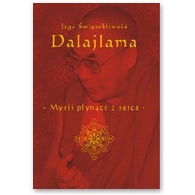 My�li p�yn�ce z serca - Jego �wi�tobliwo�� DALAJLAMA