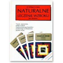 Naturalne leczenie wzroku - Dr William H. Bates
