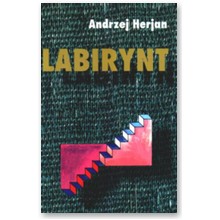Labirynt - Andrzej Herjan