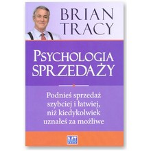 Psychologia sprzeda�y - Brian Tracy