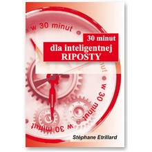 30 minut dla inteligentnej riposty - St�phane Etrillard