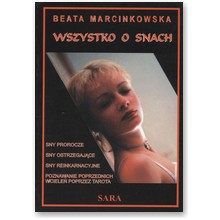 Wszystko o snach - Beata Marcinkowska