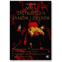 Ma�a encyklopedia znak�w i omen�w - Adrian Devine