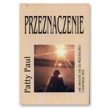 Przeznaczenie - Patty Paul