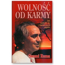 Wolno�� od karmy - Swami Rama