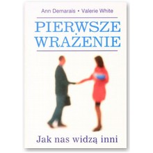 Pierwsze wra�enie. Jak nas widz� inni - Ann Demarais, Valerie White