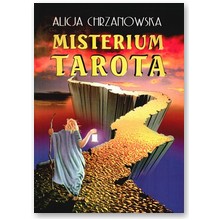 Misterium Tarota - Alla Alicja Chrzanowska
