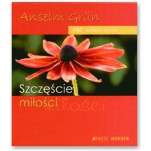 Szcz�cie mi�o�ci - Anselm Grun