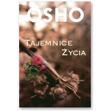 Tajemnice �ycia - Osho