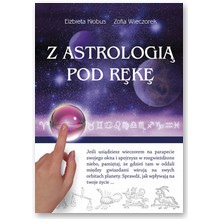 Z astrologi� pod r�k� - El�bieta K�obus, Zofia Wieczorek