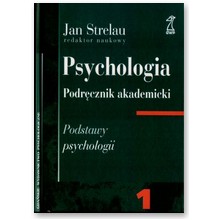 Psychologia. Tom 1 - Jan Strelau