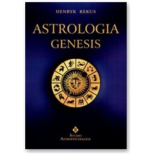 Astrologia genesis - Henryk Rekus