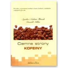 Ciemne strony kofeiny - Donald Miller, Agatha i Calvin Thrash