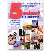 5 minut dla zdrowia - Edyta Uberhuber