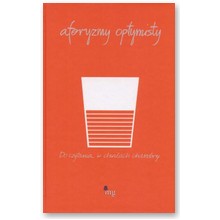 Aforyzmy optymisty - praca zbiorowa