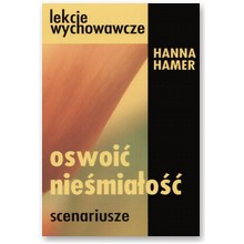 Oswoi� nie�mia�o�� - Hanna Hamer