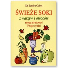 �wie�e soki - Dr Sandra Cabot