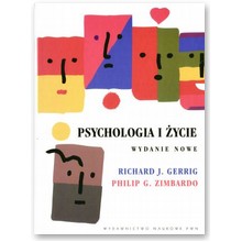 Psychologia i �ycie. Nowe wydanie - Rochard J. Gerrig