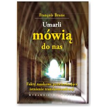 Umarli m�wi� do nas - Farn�ois Brune