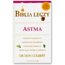Biblia leczy. Astma - dr.Don Colbert