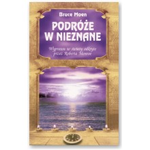 Podr�e w nieznane - Bruce Moen
