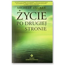 �ycie po drugiej stronie - Michele Decker