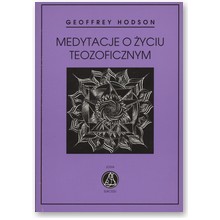 Medytacje o �yciu teozoficznym - Geoffrey Hodson