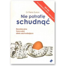 Nie potrafi� schudn�� - Pierre Dukan