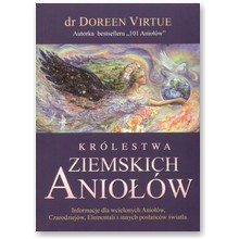 Kr�lestwa ziemskich anio��w - dr Doreen Virtue