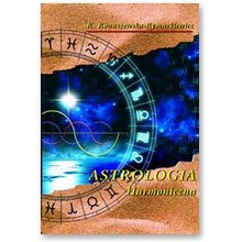 Astrologia harmoniczna - dr Krystyna Konaszewska-Rymarkiewicz