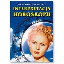 Interpretacja horoskopu - Alexander von Pronay 