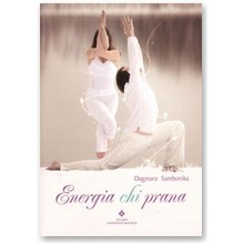 Energia chi prana - Samborska Dagmara