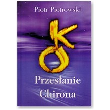 Przes�anie Chirona - Piotr Piotrowski 