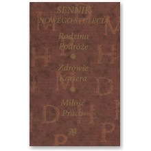 Sennik nowego stulecia - praca zbiorowa