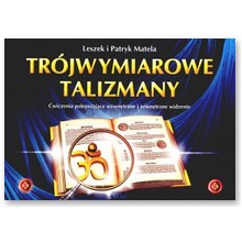 Tr�jwymiarowe talizmany - Leszek Matela, Patryk Matela 