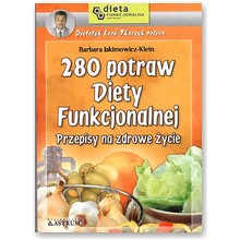 280 potraw diety funkcjonalnej - Barbara Jakimowicz-Klein 