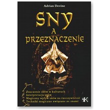 Sny a przeznaczenie - Adrian Devine