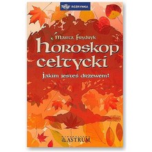 Horoskop celtycki - Marta Frydryk