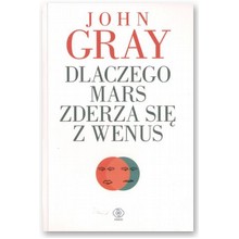 Dlaczego Mars zderza si� z Wenus - John Gray