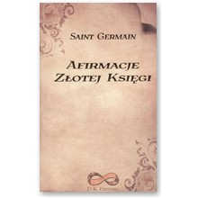 Afirmacje Z�otej Ksi�gi - Saint Germain