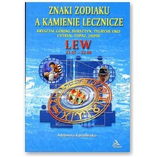 Znaki zodiaku a kamienie lecznicze - Lew - Adrianna Kostelenko