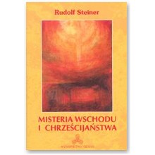Misteria wschodu i chrze�cija�stwa - Rudolf Steiner 